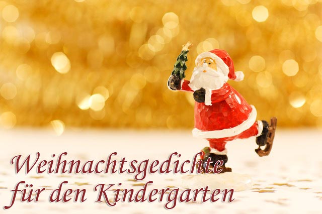 Weihnachtsgedichte Kindergarten